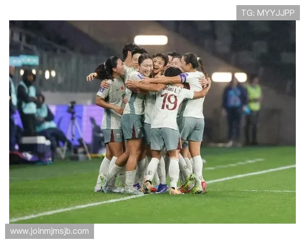 世界杯女足赛场精彩瞬间全面回顾助力中国女足冲击历史新高